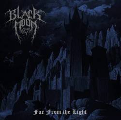 Blackmoon (SWE) : Far from the Light